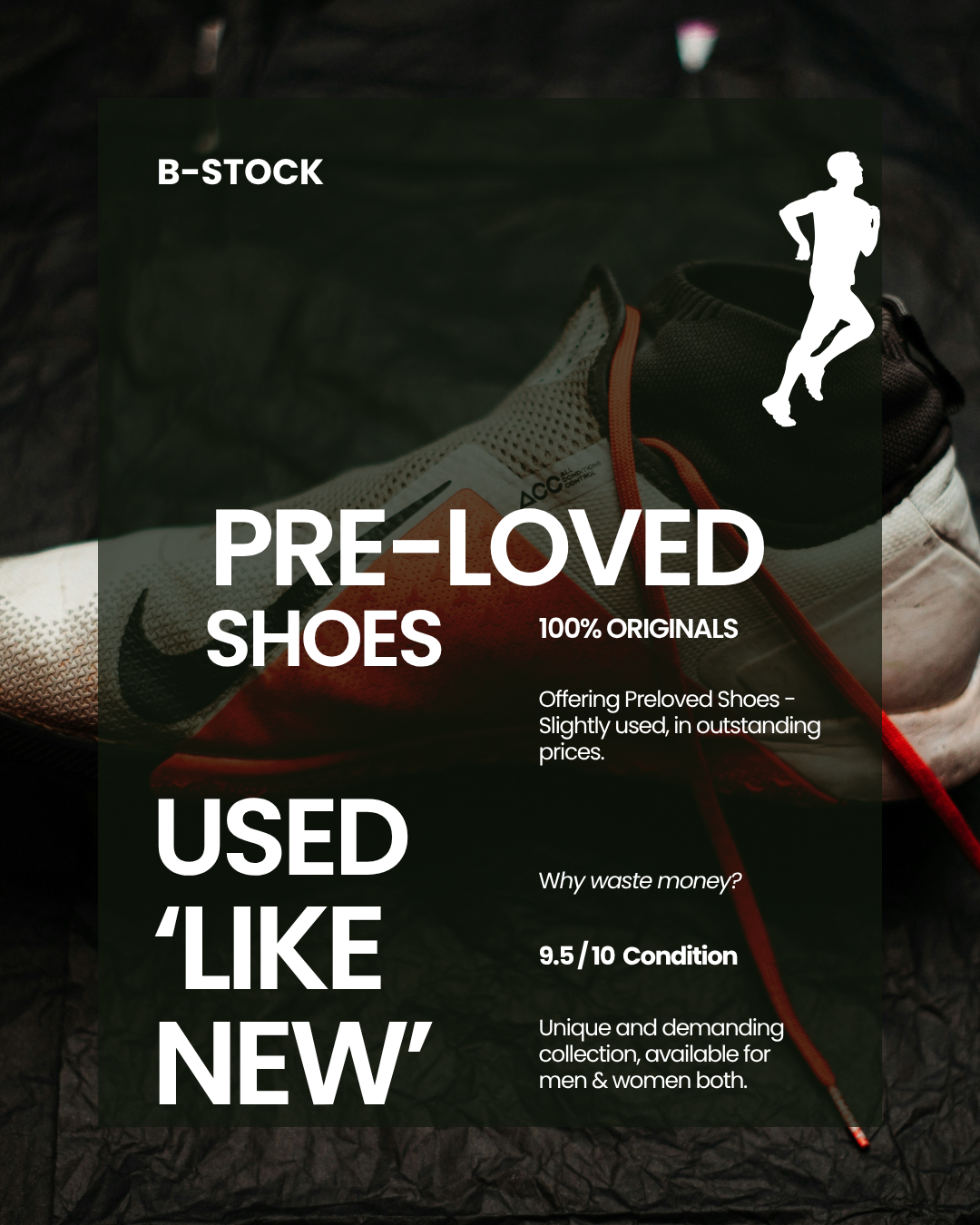 B Stock (Pre-Loved Shoes)